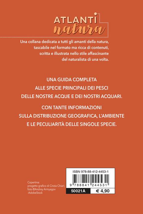 Pesci. Specie più diffuse, pesci marini, pesci d'acqua dolce, pesci d'acquario, classificazione - Cesare Conci,Menico Torchio - 2
