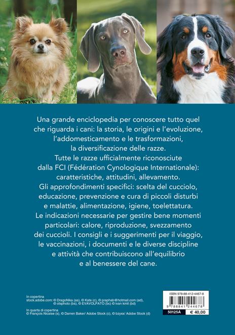 Enciclopedia internazionale. Cani. Tutte le razze. Storia, caratteristiche, attitudini, impieghi - 2