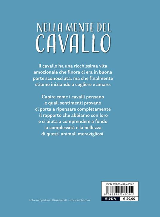 Nella mente del cavallo. Capire le sue emozioni, rispettare la sua intelligenza - Marlitt Wendt - 2