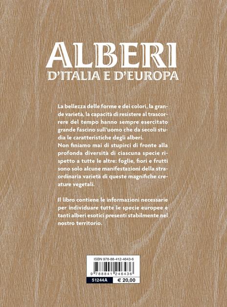 Alberi d'Italia e d'Europa. Guida al riconoscimento - Bernardo Ticli - 2