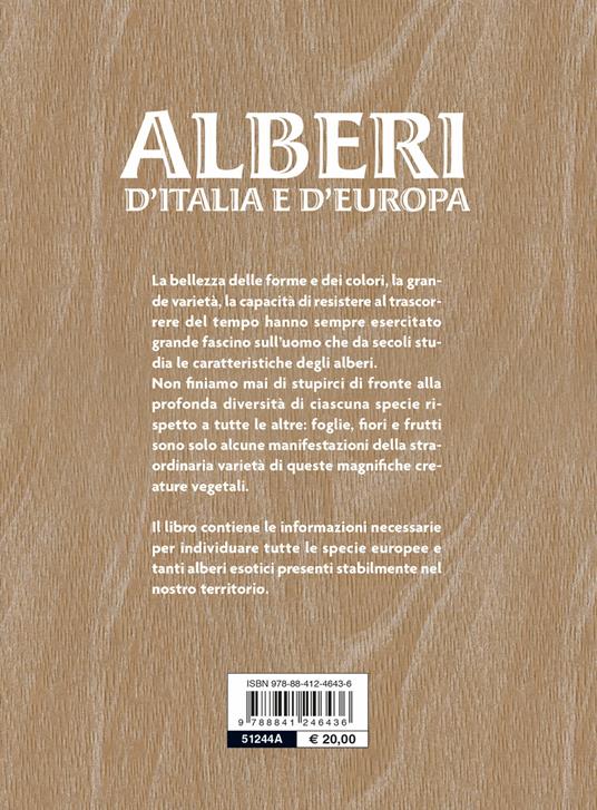Alberi d'Italia e d'Europa. Guida al riconoscimento - Bernardo Ticli - 2