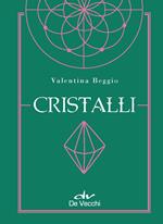 Cristalli. Con Poster