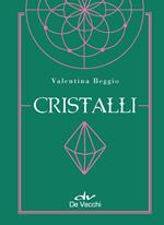 Cristalli. Con Poster