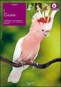I cacatua - Emmanuelle Figueras - copertina