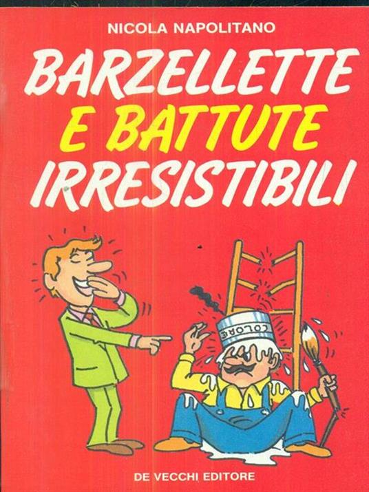 Barzellette e battute irresistibili - Nicola Napolitano - copertina