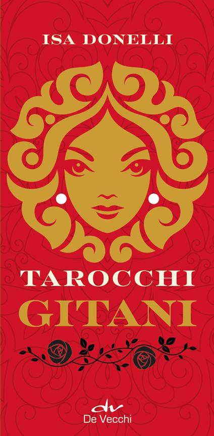 I tarocchi gitani. Con 78 Carte - Isa Donelli - copertina