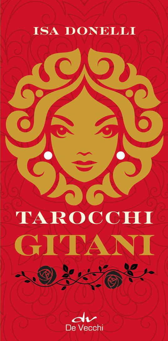 I tarocchi gitani. Con 78 Carte - Isa Donelli - copertina