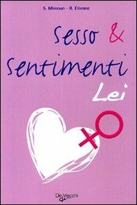 Sesso & sentimenti. Lei - Sylvain Mimoun,Rica Etienne - copertina