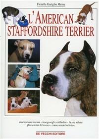 L' American Staffordshire Terrier - F. Gariglio Meina - copertina