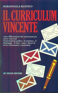Il curriculum vincente