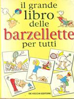 Il grande libro delle barzellette per tutti