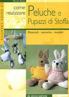 Come realizzare peluche e pupazzi di stoffa