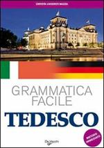 Tedesco. Grammatica facile
