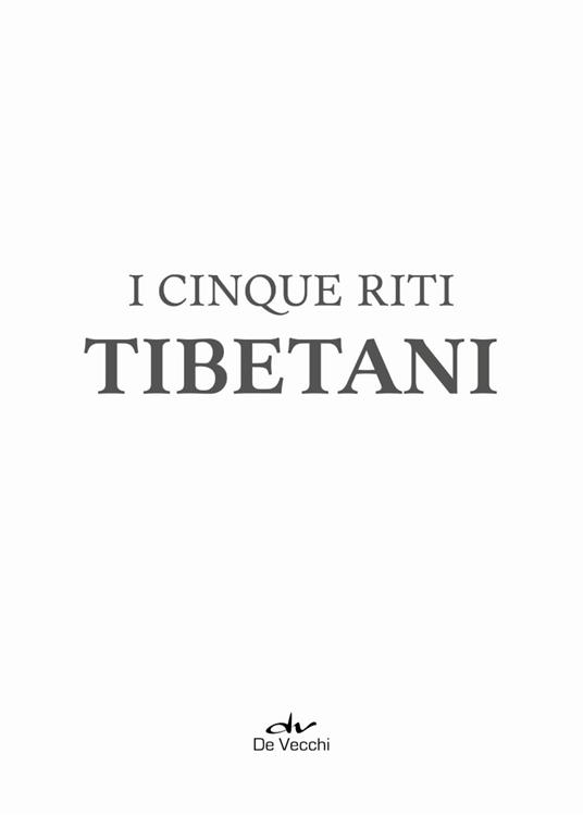 I cinque riti tibetani - 3