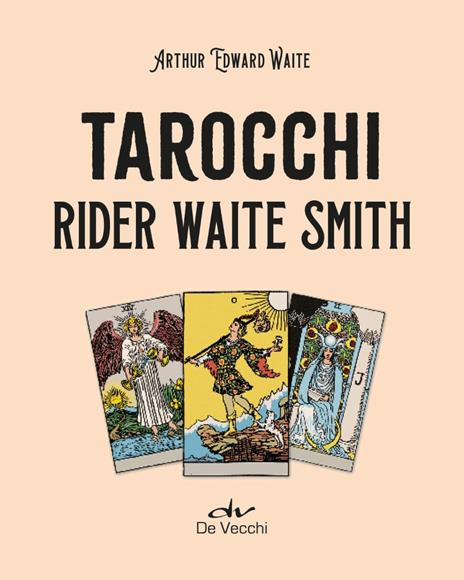 Tarocchi Rider Waite Smith. Con 78 Carte - 2