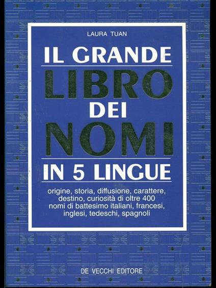 Il grande libro dei nomi in 5 lingue - Laura Tuan - copertina