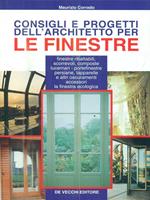 Consigli e progetti dell'architetto per le finestre