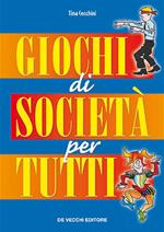 Giochi di società per tutti