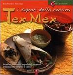 I sapori della cucina tex mex