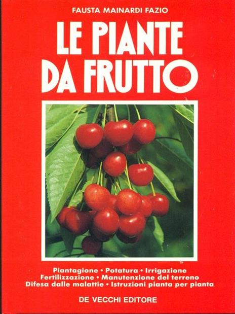 Le piante da frutto - Fausta Mainardi Fazio - copertina