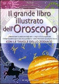 Il grande libro illustrato dell'oroscopo - Atman - 3