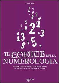Il codice della numerologia - François Notter - copertina