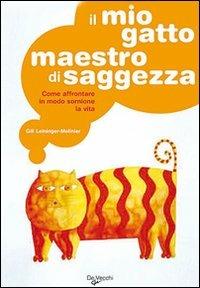 Il mio gatto maestro di saggezza - Odette Eylat - copertina