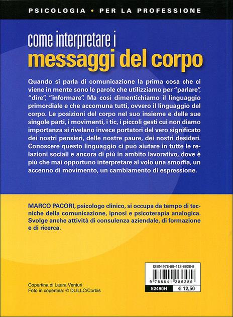 Come interpretare i messaggi del corpo - Marco Pacori - 2