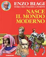 Nasce il mondo moderno
