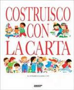 Costruisco con la carta