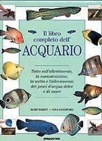 Il libro completo dell'acquario