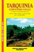 Tarquinia. Cerveteri. Vulci