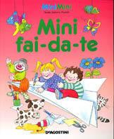 Mini fai-da-te - Rosita Corbella Paciotti - copertina