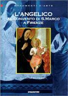 L' Angelico al Convento di San Marco di Firenze - Giorgio Bonsanti - copertina
