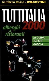 Tuttitalia 2000. Alberghi & Ristoranti - copertina