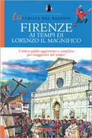 Firenze ai tempi di Lorenzo il Magnifico - Pierangelo Zelasco - copertina