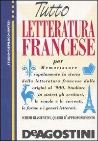 Tutto letteratura francese - Bruno Nacci,Ida Sassi - copertina