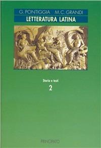  Letteratura latina. Vol. 2: Dalla tarda Repubblica al principato.