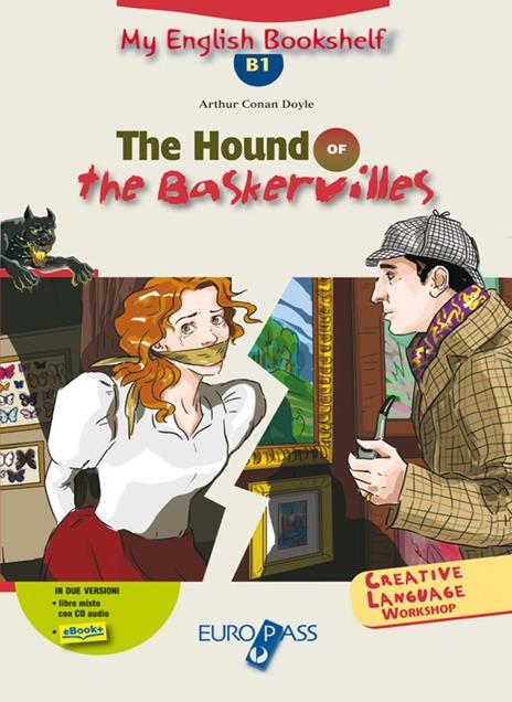  hound of the Baskerville. Livello B1