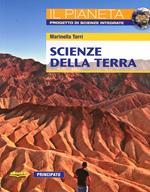 Scienze della terra. Il pianeta. Per le Scuole superiori. Con e-book. Con espansione online