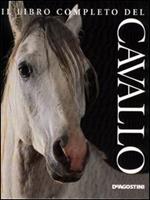 Il libro completo del cavallo