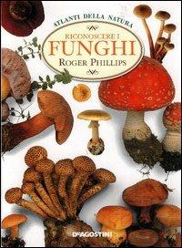Riconoscere i funghi - Roger Phillips - copertina