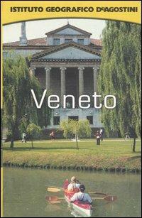 Veneto. Con atlante stradale tascabile 1:250 000. Ediz. illustrata - Aldo Pavan,Nicola De Cilia - copertina