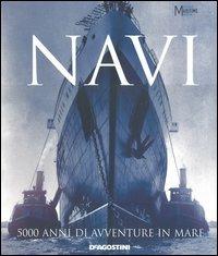 Navi. 5000 anni di avventure in mare - Brian Lavery - copertina