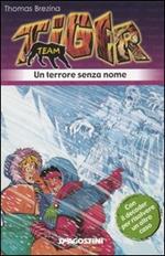 Un terrore senza nome. Tiger team. Vol. 8