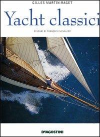 Yacht classici - Gilles Martin Raget - copertina