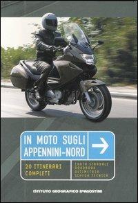 In moto sugli Appennini-nord. 20 itinerari completi - copertina