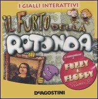 Il furto della rotonda. Le avventure di Fuzzy & Floppy. CD-ROM - copertina
