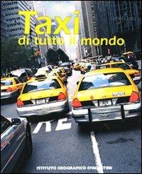Taxi di tutto il mondo - Lionel Cottu - copertina