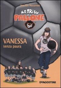 Vanessa senza paura - Joachim Masannek - copertina